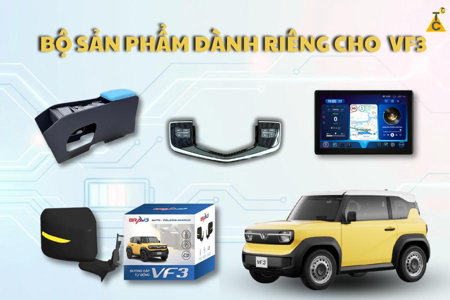 Bộ sản phẩm dành riêng cho VF3