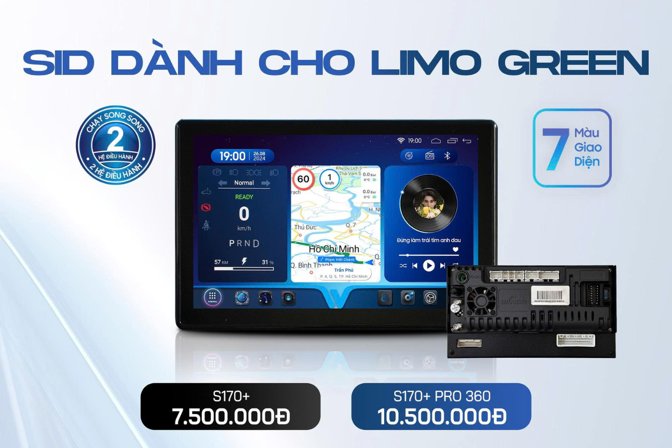 SID S170+ và SID S170+ PRO 360 dành cho xe Limo Green