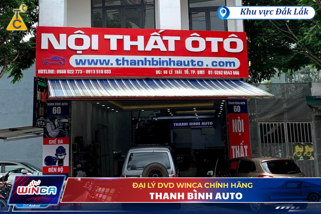 Đại lý toàn diện Thanh Bình Auto chuyên cung cấp Winca chính hãng tại Đắk Lắk